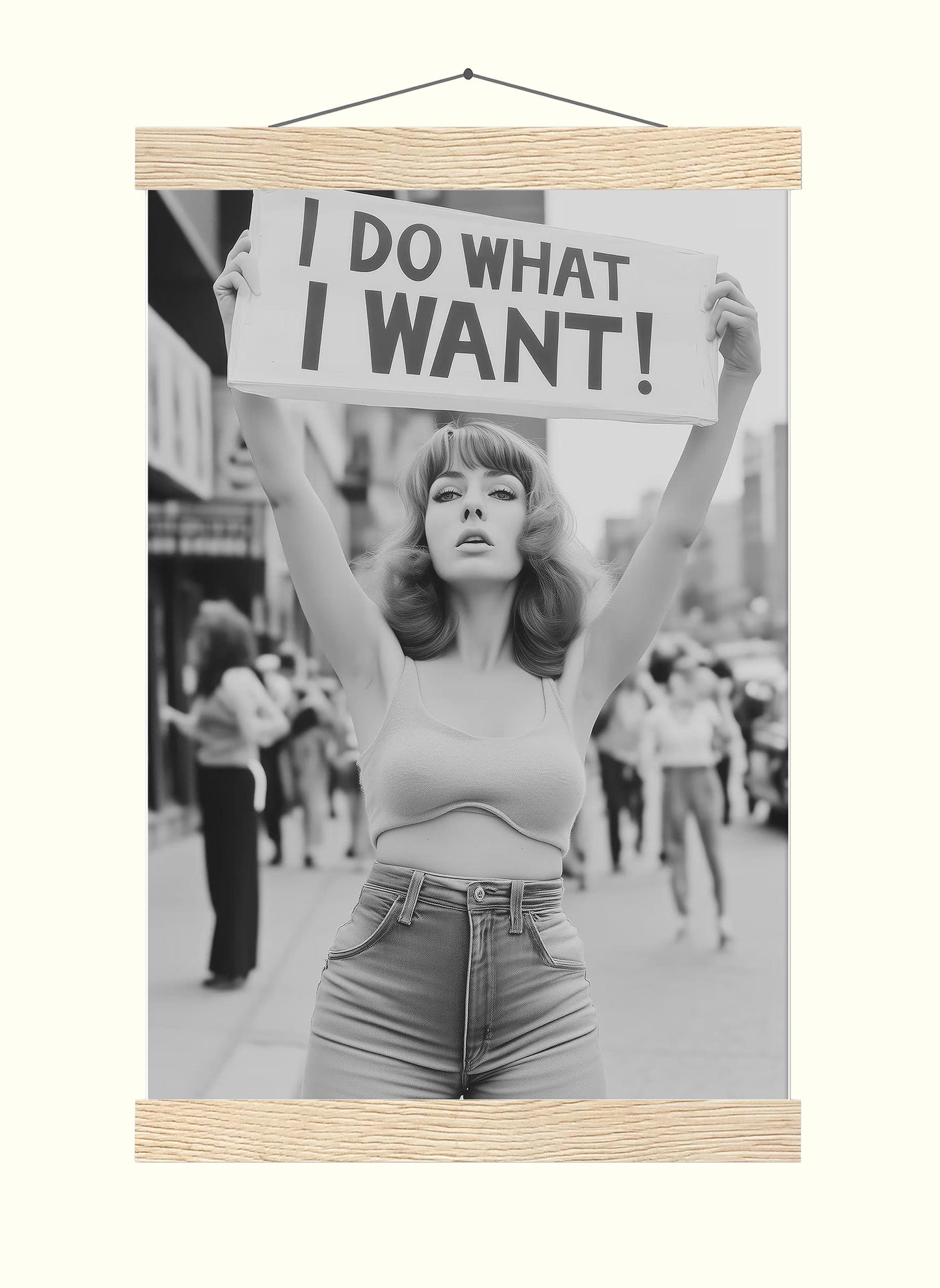 Retro Feminist Protest Print, I Do What I Want Wall Art, Vintage Woman Protesting For Rights Poster