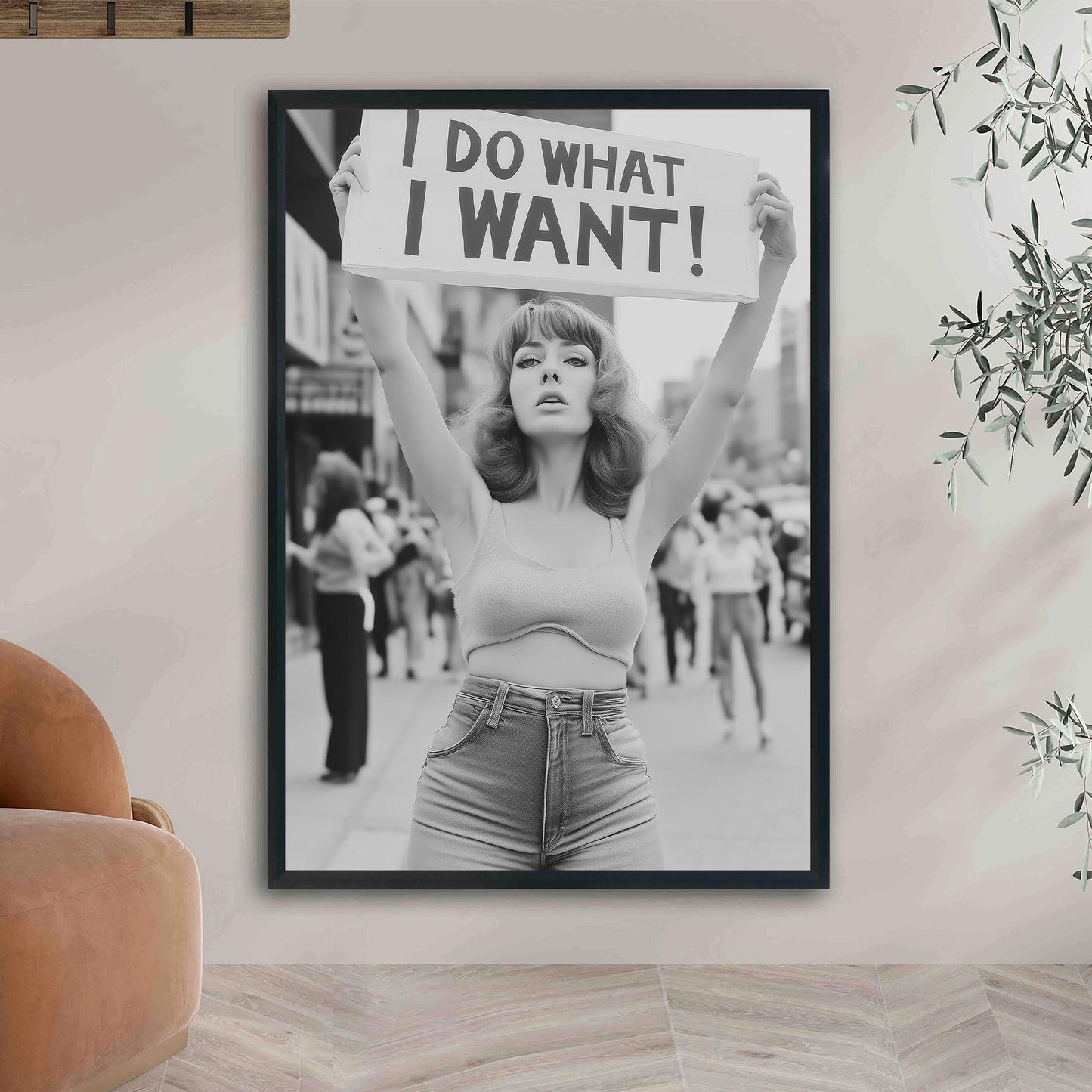Retro Feminist Protest Print, I Do What I Want Wall Art, Vintage Woman Protesting For Rights Poster